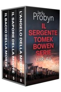 Jack Probyn – I Misteri di Omicidio del DS Tomek Bowen Vol. 4-6 (2025)
