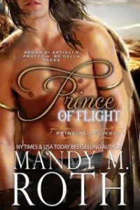 Mandy M. Roth – Regno di Artigli e Profezia. Re della Preda Vol. 6. Principe del Volo (2025) Mandy M. Roth – Regno di Artigli e Profezia. Re della Preda Vol. 6. Principe del Volo (2025)