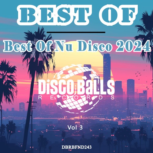 VA – Best Of Nu Disco 2024 Vol. 1-3 (2025) MP3, 320