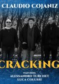 Claudio Cojaniz, Alessandro Turchet, Luca Colussi - Cracking (2025) MP3/FLAC