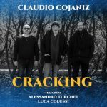 img Claudio Cojaniz, Alessandro Turchet, Luca Colussi - Cracking (2025) MP3/FLAC