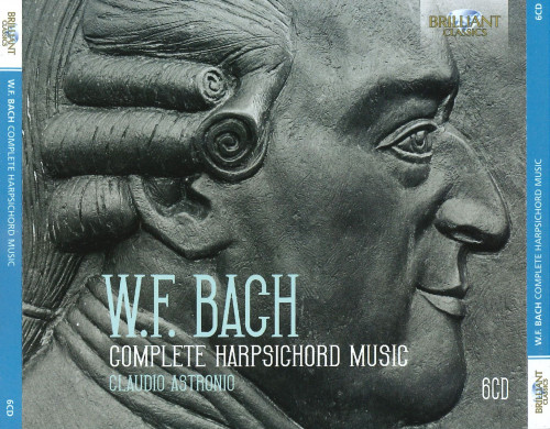 Wilhelm Friedemann Bach – Complete Harpsichord Music (Claudio Astronio) [6 CD’s] (2017) FLAC