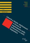 Fernando Cioni - Libertà e limite: adattamenti e forme di espressione nella letteratura e nella linguistica (2025)