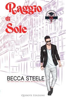 Becca Steele, Juls SK Vernet – LSU serie Vol. 3. Raggio di sole (2025)