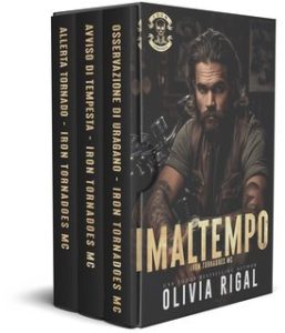Olivia Rigal – Iron Tornadoes MC Vol. 4. Maltempo (2025)