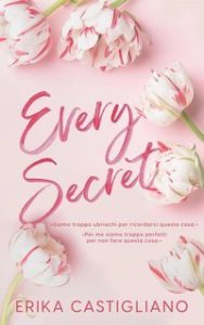 Erika Castigliano – Every Secret (2025)