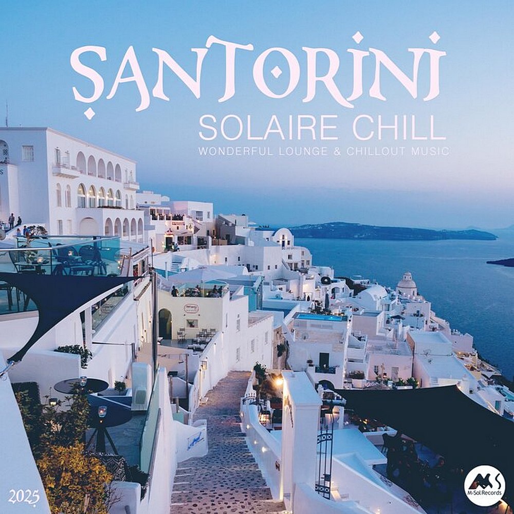 VA – Santorini Solaire Chill 2025 (2025) [MP3|320 Kbps]
