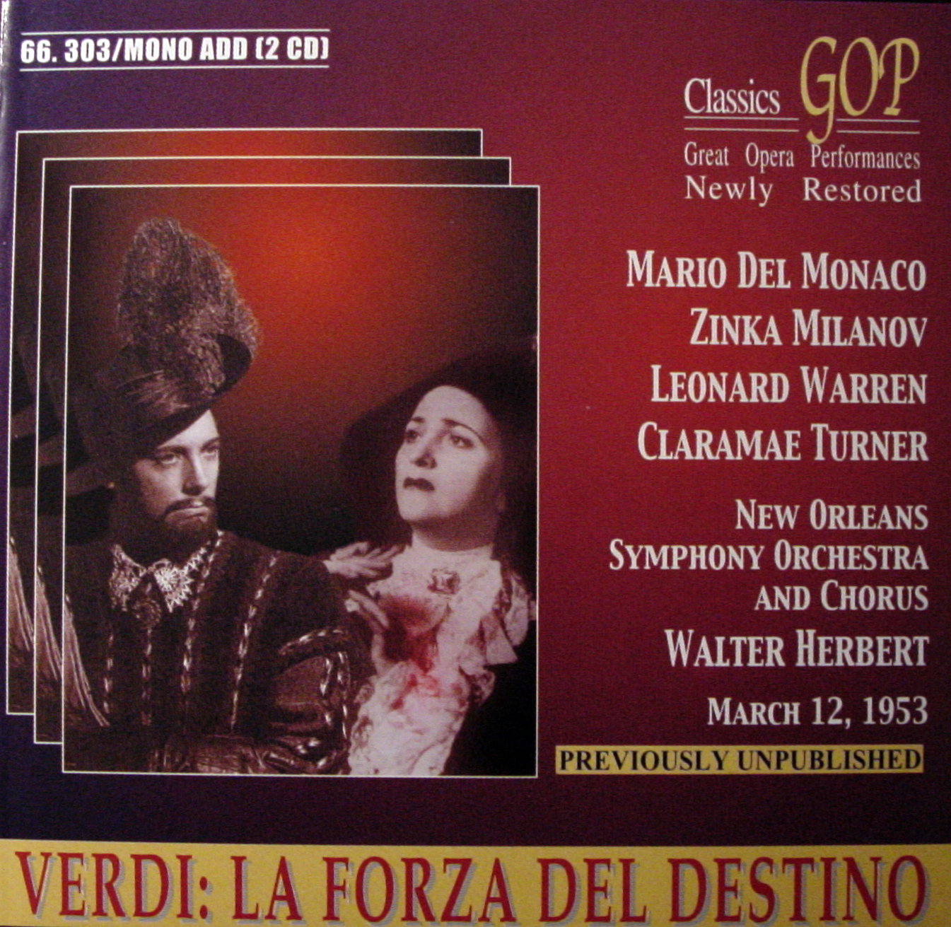Giuseppe Verdi – La Forza del Destino (Del Monaco, Milanov, Warren) – 12 march 1953 – live, (1953) APE Lossless