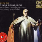 img Jose van Dam 30 Years at la Monnaie: Wagner, Strauss, Мусоргский, Verdi, Mozart, Ross