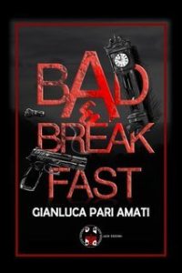 Gianluca Pari Amati – Bad & Breakfast (2025)