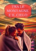 Maddi Magrì - Tra le montagne e il cielo (2025)