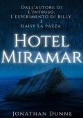Jonathan Dunne - Hotel Miramar (2025)