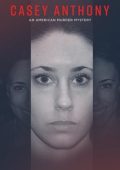 img Casey Anthony -  Un omicidio irrisolto (2017) - Stagione 1 [COMPLETA] .MKV - WebDL 1080p AVC H2