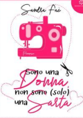 Sandra Faè - Sono una donna non sono (solo) una sarta (2021)