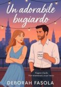 Deborah Fasola - Un Adorabile Bugiardo (2025)