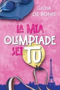 Gioia De Bonis – La mia Olimpiade sei Tu (2025)
