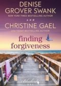 Christine Gael, Denise Grover Swank - Bluebird Bay Vol. 5. Finding Forgiveness (2025)