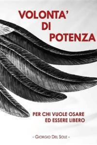 Giorgio Del Sole – Volontà di potenza (2019)
