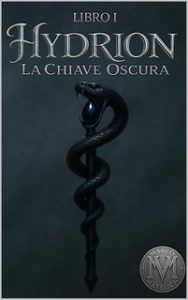 Marco Matelich – Hydrion. La Chiave Oscura (2025)