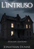 Jonathan Dunne - L'Intruso (2025)