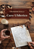 Giuseppe Nalli - Caro Ulderico (2024)