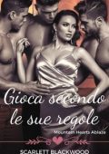 Scarlett Blackwood - Harem Vol. 10. Gioca secondo le sue regole (2025)