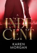 Karen Morgan - Indecent (2025)