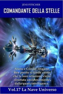 Jens Fitscher – COMANDANTE DELLA STELLE Vol. 17. La nave dell’universo (2025)