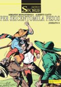 img Le Storie Cult 138 - Joselito 2. Per seicentomila pesos (Bonelli 2024-04-11)