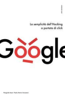 Pierguido Iezzi – La semplicità dell’Hacking a portata di click (2020) Pierguido Iezzi – La semplicità dell’Hacking a portata di click (2020)