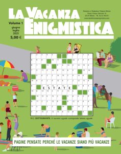 Vacanza Enigmistica N.1 – Giugno Luglio 2025