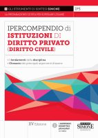 AA.VV. – Ipercompendio di Istituzioni di Diritto Privato (Diritto Civile) – IP5 (2021) PDF AA.VV. – Ipercompendio di Istituzioni di Diritto Privato (Diritto Civile) – IP5 (2021) PDF