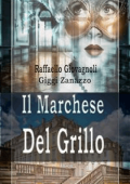 GIGGI ZANAZZO - Raffaello Giovagnoli - Il Marchese del Grillo (2019)