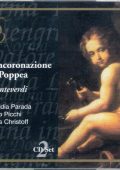Monteverdi - L' incoronazione di Poppea (Cesari, Christoff, Dominguez, Parada, Picchi - Florence May Festival Orchestra, Franci) (2000) APE lossless