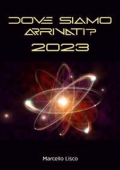 Marcello Lisco - Dove siamo arrivati? 2023 (2022)