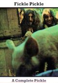 Fickle Pickle - A Complete Pickle (1970) (3 CD) (2018) FLAC