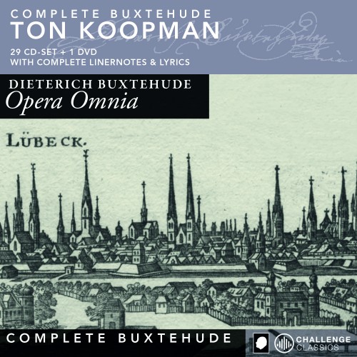 Dietrich Buxtehude – Opera Omnia (20 Albums) (Amsterdam Baroque Orchestra & Choir, Ton Koopman) (2006-2014) MP3 320 kbps