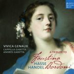 img Vivica Genaux - A Tribute to Faustina Bordoni (Hasse, Handel , Cappella Gabetta, Andres Gabetta