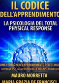 Mauro Morretta - Il codice dell\'apprendimento (2013)