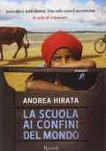 Andrea Hirata - La scuola ai confini del mondo (2013)