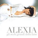 img Alexia - Gli Occhi Grandi Della Luna (2004) [MP3 320/Flac 16-44]