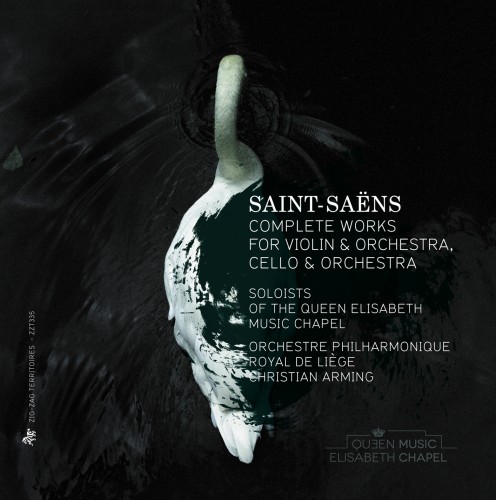 Saint-Saens – Complete Works for Violin & Orchestra, Cello & Orchestra [3 CD’s] (L.Petrova,T.Samouil, H.Langley, E.Buksha, Orchestre Philharmonique de Liege, Christian Arming) (2013) FLAC