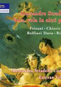 Stradella - Vola, vola in altri petti; Fulmini quanto sa quel sembiante lusinghiero; Furie del nero Tartaro (Estevan Velardi, Alessandro Stradella Consort) (2006) FLAC