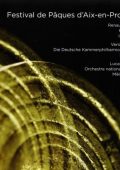 Dvorak, Tchaikovsky, Brahms, Ravel (Festival de Paques d'Aix-en-Provence; Collection CIC 2018 - CD 2-4 of 9) [3 CD's] (R.Capucon, V.Eberle, L.Debargue, Paavo Jarvi, Mikhail Pletnev/Плетнёв, Orchestre National de Russie) (2019) FLAC
