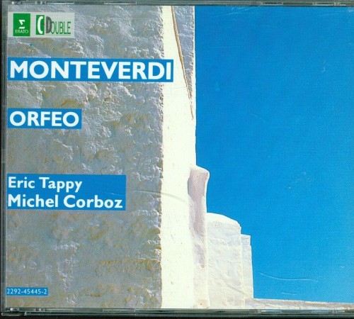 Monteverdi – Orfeo (rec. 1968, Digitally remastered 1989) [2 CD’s] (Eric Tappy, Ensemble Vocal et Instrumental de Lausanne, The Edward H. Tarr Brass Ensemble, Michel Corboz) (1990) FLAC