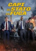 img Capi di Stato in fuga [HD] (2025) Streaming + Download