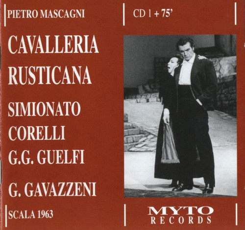 Mascagni – Cavalleria Rusticana (Simionato, Corelli, Guelfi / Gavazzeni; 1963) (2003) APE lossless