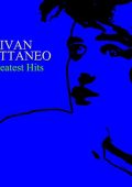 Ivan Cattaneo - Ivan Cattaneo Greatest Hits (2016) [Flac 16-44]