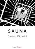 Stefano Michelini - Sauna (2013)
