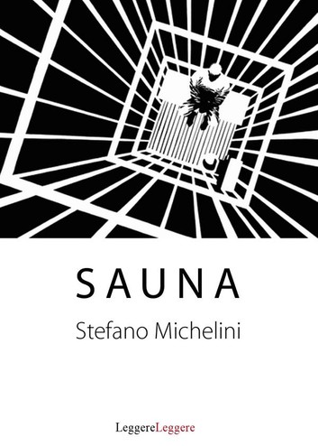 Stefano Michelini – Sauna (2013)